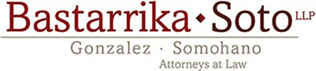 Bastarrika . Soto . Gonzalez . Somohano LLP | Attorneys at Law